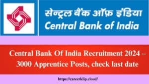 Central Bank Of India Recruitment 2024