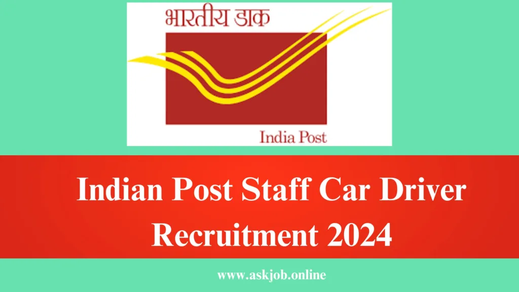 Indian Post Staff Car Driver Recruitment 2024