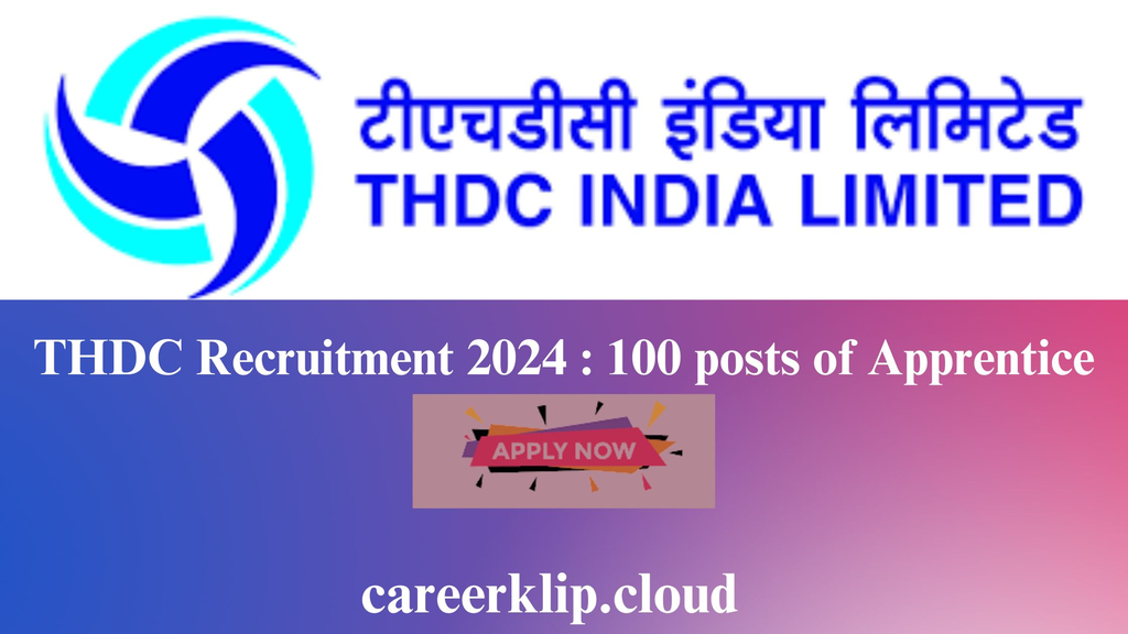 THDC Recruitment 2024